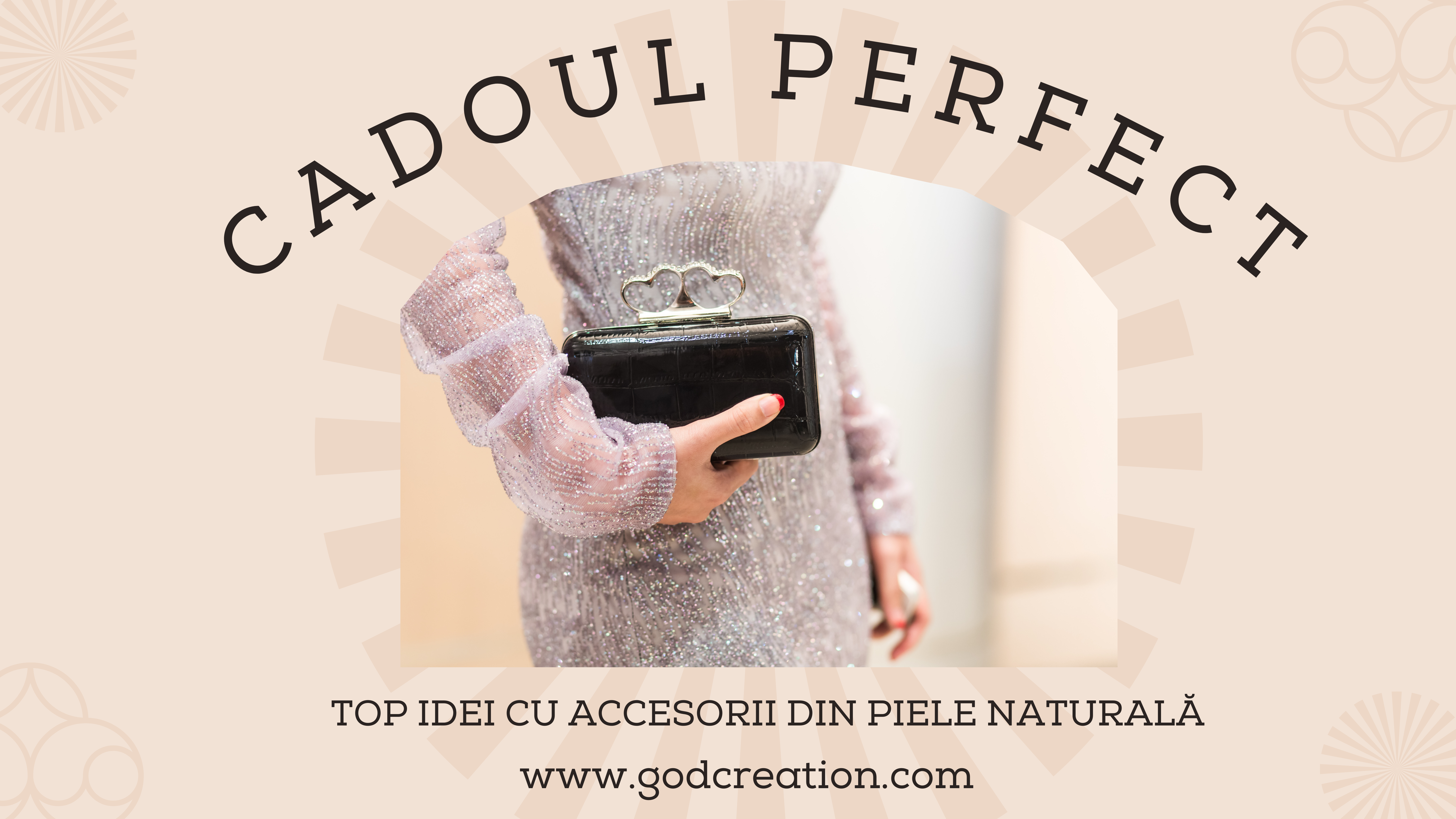 Cadouri Pentru Femei: Top Idei cu Accesorii din Piele Naturală